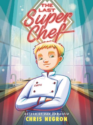 cover image of The Last Super Chef